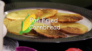 Pan Fried Cornbread-Lumbee Tribe