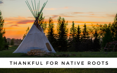 Thankful for Native Roots